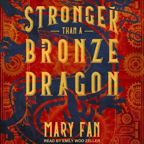 Stronger Than a Bronze Dragon Lib/E