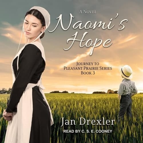 Naomi's Hope (The Journey to the Pleasant Prairie Series)