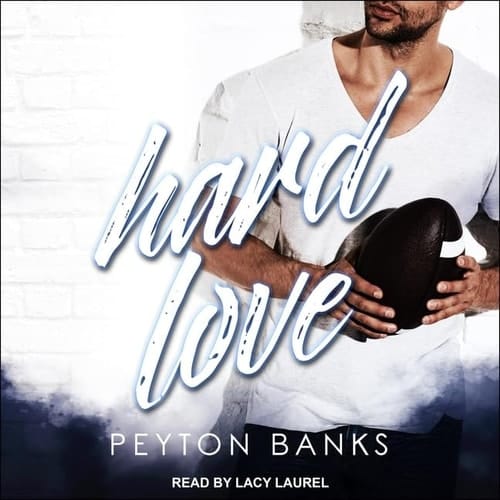Hard Love Lib/E