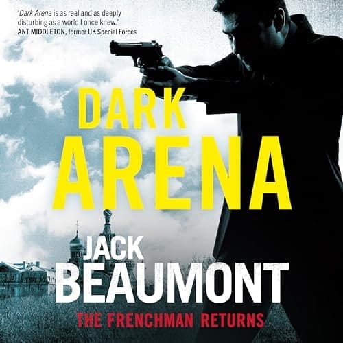 Dark Arena: A Frenchman Novel (The Frenchman Series)