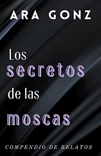 Los secretos de las moscas