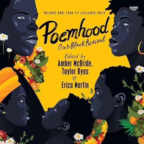 Poemhood: Our Black Revival: History, Folklore & the Black Experience: A Young Adult Poetry Anthology