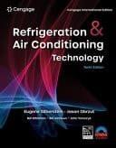 Refrigeration and Air Conditioning Technology, Cengage International Edition