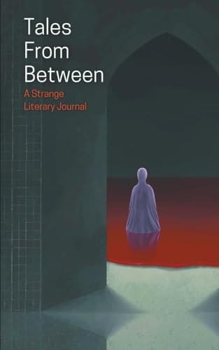 Tales From Between