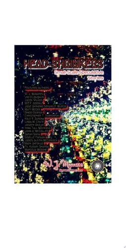 HEAD-SHRINKERS Short-scale Speculative Stories