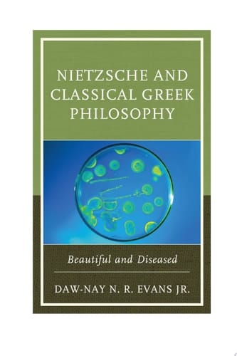 Nietzsche and Classical Greek Philosophy