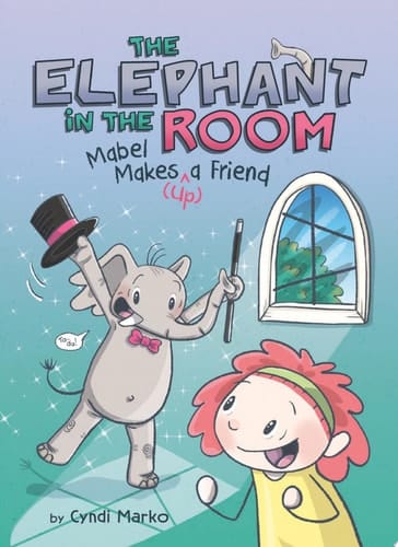 Mabel Makes (Up) a Friend: A Graphic Novel