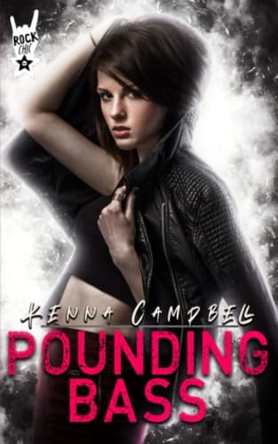 Pounding Bass A Rock Chic Novella