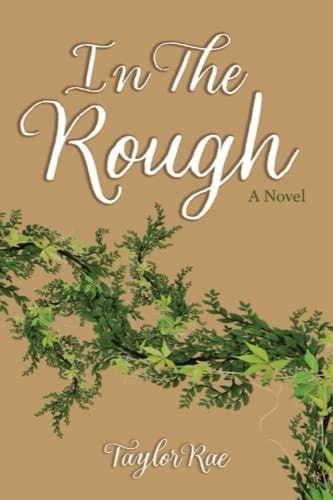 In the Rough