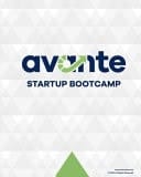 Avante Startup Bootcamp The Essential Guide to Starting and Growing Your Next Venture