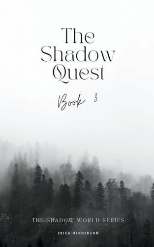 The Shadow Quest
