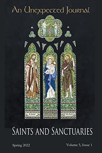 An Unexpected Journal Saints and Sanctuaries