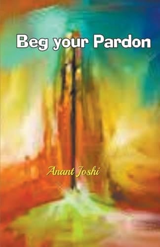 Beg Your Pardon
