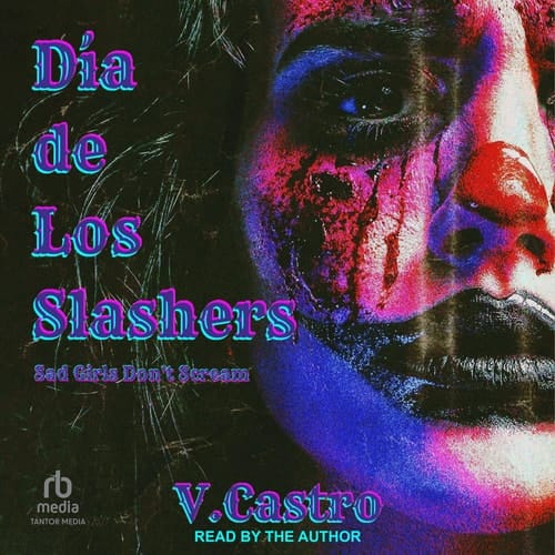Dia de Los Slashers