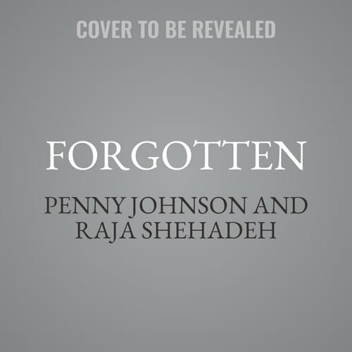 Forgotten: Searching for Palestine's Hidden Places and Lost Memorials