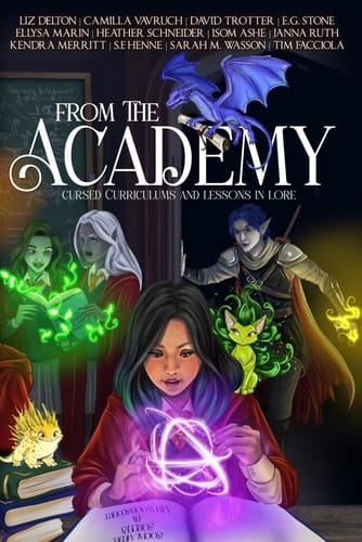 From the Academy: Cursed Curriculums and Lessons in Lore
