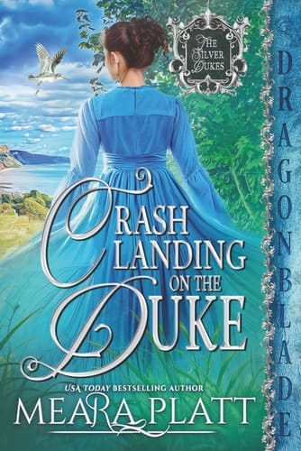 Crash Landing on the Duke: A Regency Historical Romance
