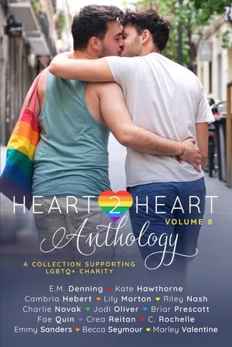 Heart2Heart: A Charity Anthology, Volume 8
