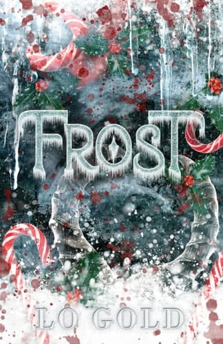 Frost: A Monstrous Christmas Novella