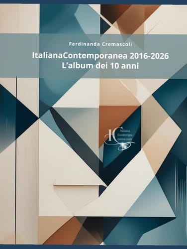 ItalianaContemporanea: 2016-2026 - L'album dei 10 anni