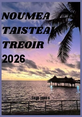 NOUMEA TAISTEAL TREOIR 2026