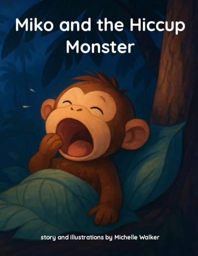 Miko and the Hiccup Scare - Children's book: A Gentle Story About Little Fears and Big Comfort (A Heartwarming Story About Friendship, Kindness, and the Joy of Giving)