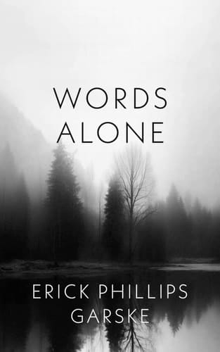 Words Alone - Poems