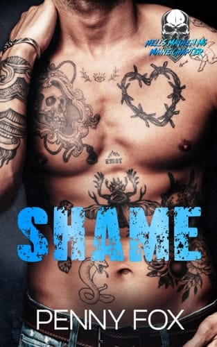 Shame (Hell's Mayhem MC: Maine Chapter)
