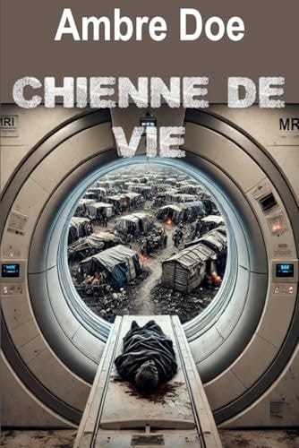 Chienne de vie (French Edition)