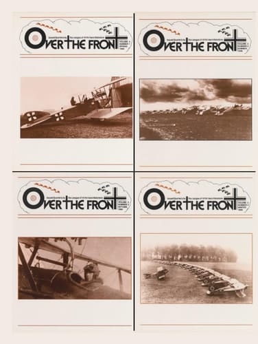 OTF - Over The Front - Journal of the League of World War I Aviation Historians, Volume 3: In-Depth Account of Pilots, Squadrons, Aircraft, and Aerial ... League of World War One Aviation Historians)