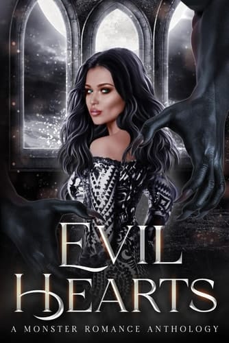 Evil Hearts: A Monster Romance Anthology: Volume Three (Evil Hearts Anthology)
