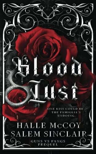 Blood Lust A Dark Vampire Mafia Romance