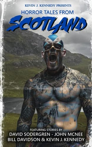 Horror Tales From Scotland
