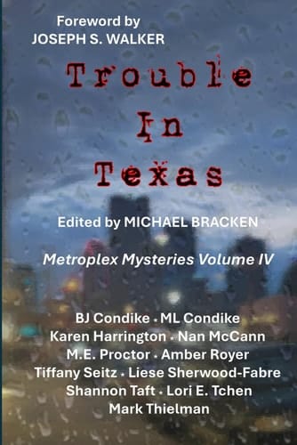 Trouble in Texas: Metroplex Mysteries Volume IV