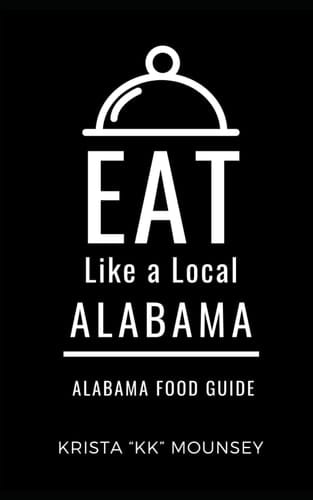 Eat Like a Local- Alabama Alabama Food Guide