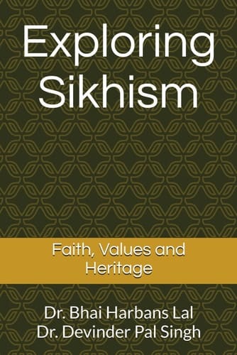 Exploring Sikhism - Faith, Values and Heritage