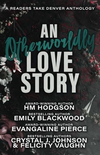 An Otherworldly Love Story (Love Stories)