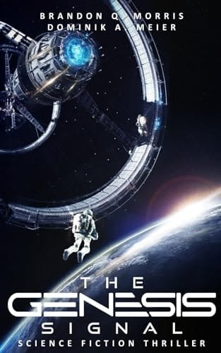 The Genesis Signal: Science Fiction Thriller
