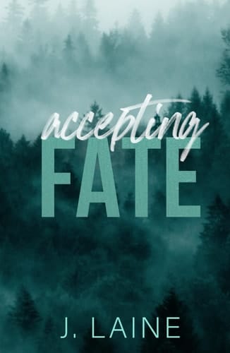 Accepting Fate: Special Edition: Fated to You Book 1