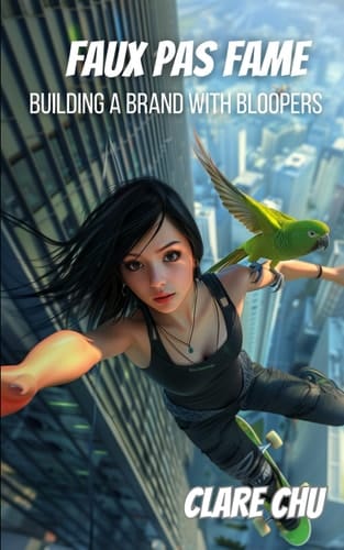 Faux Pas Fame Building a Brand with Bloopers