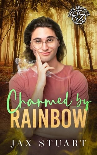 Charmed by Rainbow (Coven Runaways)