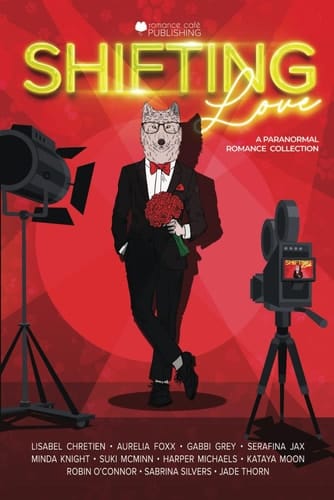Shifting Love: A Paranormal Shifter Reality TV Collection (Romance Café Collection)