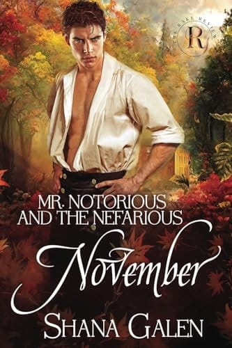 Mr. Notorious and the Nefarious November