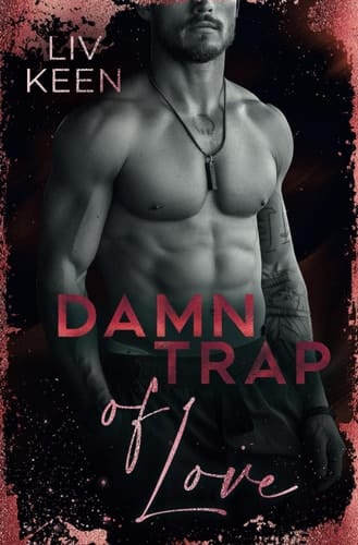 Damn Trap Of Love (Wild Tigers) (German Edition)