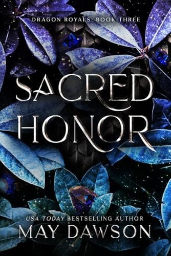 Sacred Honor (Discreet Edition) (Dragon Royals (Discreet editions))