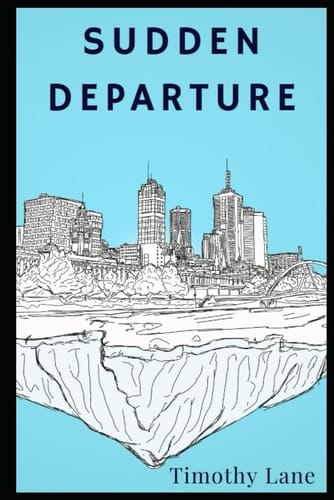 Sudden Departure