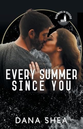 Every Summer Since You