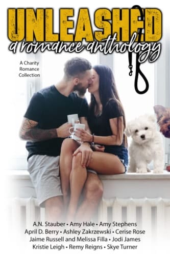 Unleashed: Romance Anthology