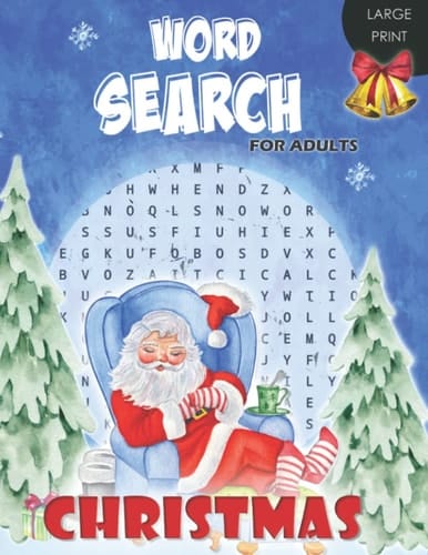 Christmas Word Search for Adults Large Print: Stocking Stuffers, 100 Puzzles, Fun Holiday Activity Book for the Whole Family: Adults, Seniors and Teens