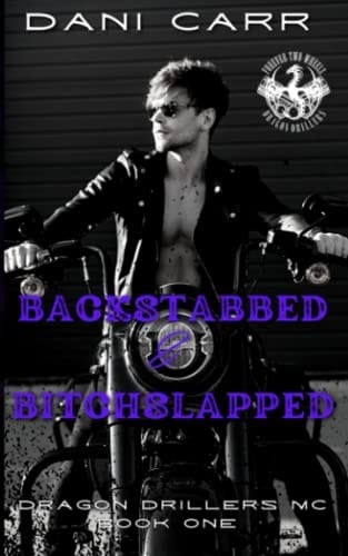 Backstabbed and Bitchslapped: A Why Choose Romance